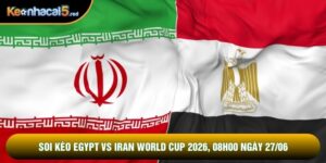 Soi kèo Egypt vs Iran world cup 2026, 08h00 Ngày 27/06