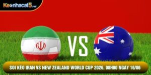Soi kèo Iran vs New Zealand world cup 2026, 08h00 Ngày 16/06